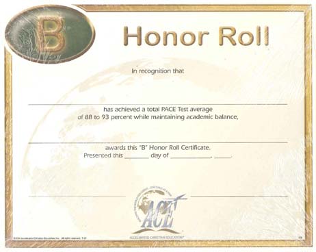 Honor Roll Certificate "B" 88-93 from Accelerated Christian Education