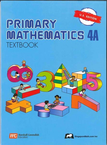 Primary Math Textbook 4A US Edition by Singapore Math