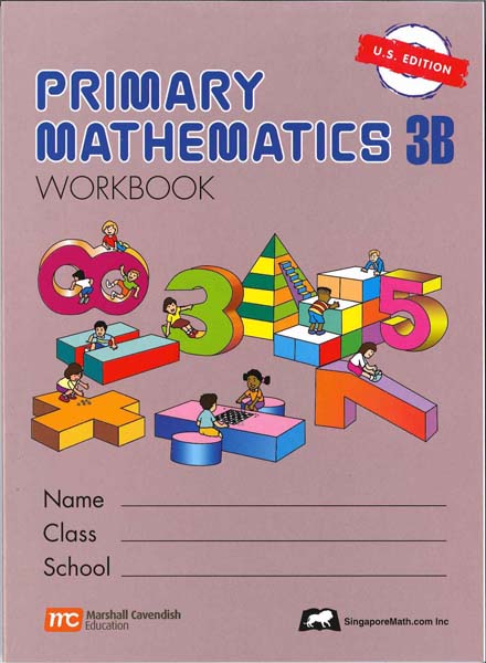 Primary Math Workbook 3B US Edition by Singapore Math