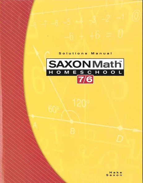 Math 7/6 Homeschool Solutions 4th Edition from Saxon Math