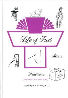 Life of Fred: Fractions from Polka Dot Publishing