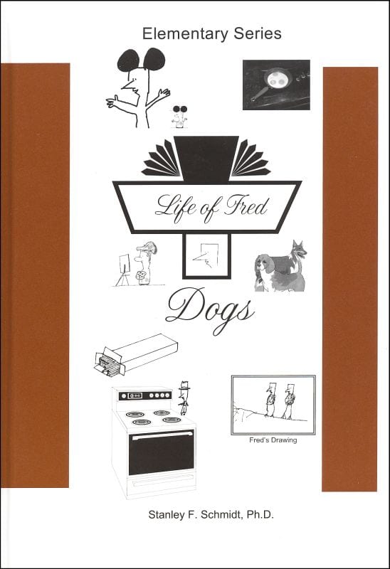 Life of Fred: Dogs from Polka Dot Publishing