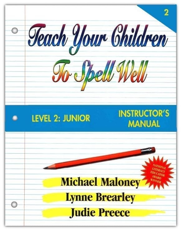 Spellings Level 2: Junion Instructor's Manual from Teach Your Children to Spell Well Press
