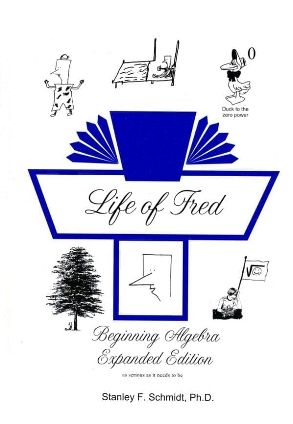 Life of Fred: Beginning Algebra Expanded Edition from Polka Dot Publishing Full Course Curriculum Express