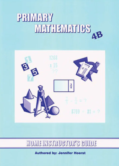 Primary Math Home Instructor's Guide 4B US Edition by Singapore Math