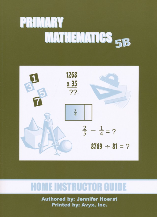 Primary Math Home Instructor's Guide 5B US Edition by Singapore Math