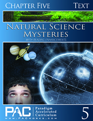 Natural Science Mysteries Chapter 5 Text from Paradigm Accelerated Curriculum