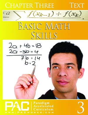 Basic Math Skills Chapter 3 Text from Paradigm Accelerated Curriculum