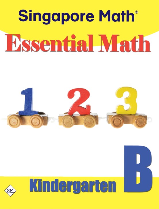 Essential Math Kindergarten B by Singapore Math