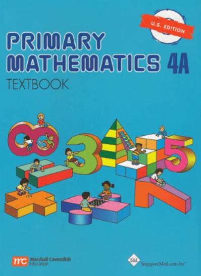 Primary Math Textbook 4A US Edition by Singapore Math
