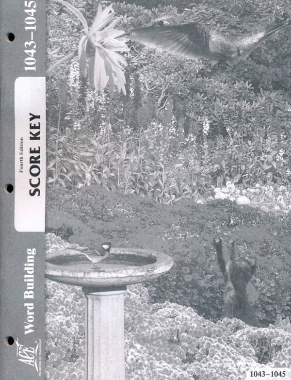 4th Grade Word Building Answer Key 1043-1045 by Accelerated Christian Education ACE