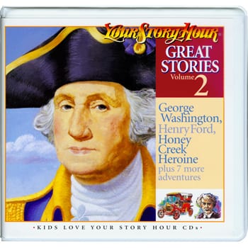 Great Stories Volume 2 by Your Story Hour® Audio Products Curriculum Express
