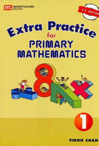 Extra Practice for Primary Math 1 US Edition by Singapore Math Grade 1 Curriculum Express
