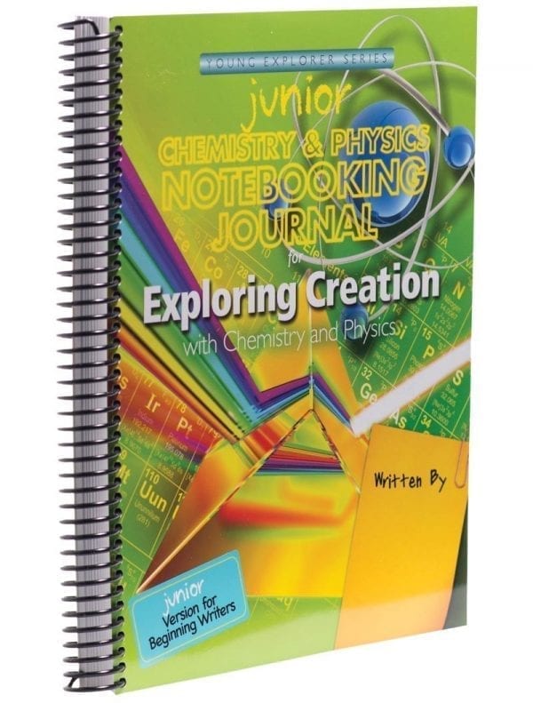 Chemistry and Physics Junior Journal from Apologia Workbook Curriculum Express