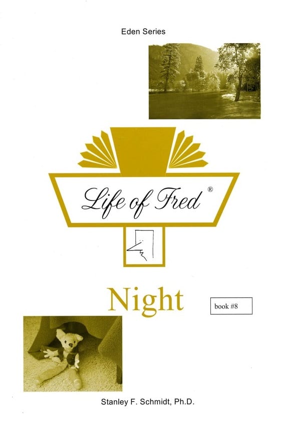Life of Fred: Eden Series-(Book 8) Night from Polka Dot Publishing English Curriculum Express