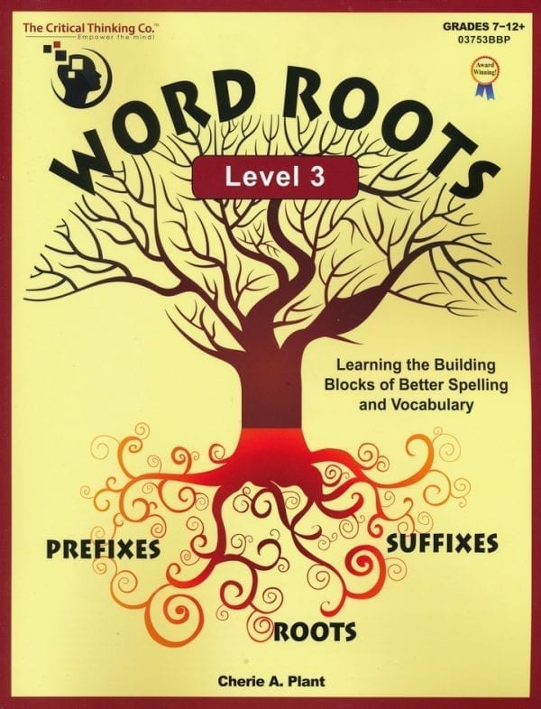 Word Roots Level 3 from The Critical Thinking Company
