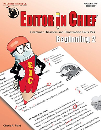 Editor in Chief Beginning 2 from Critical Thinking Company Critical Thinking Company Curriculum Express