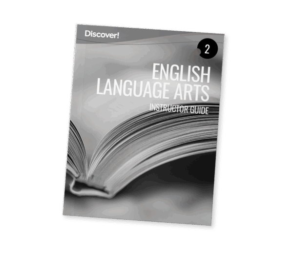 Discover! ELA 2: Instructor Guide
