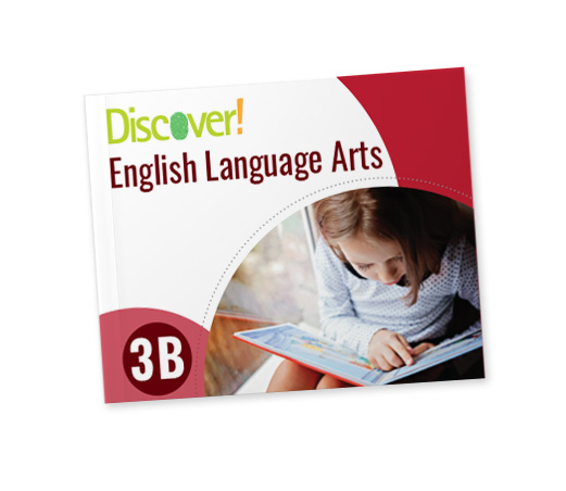 Discover! ELA Grade 3B: Student Worktext Bridgeway Curriculum Express