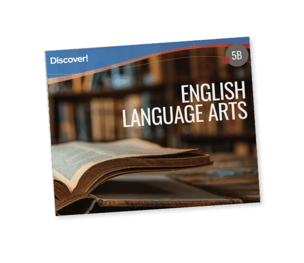 Discover! ELA 5B: Student Worktext