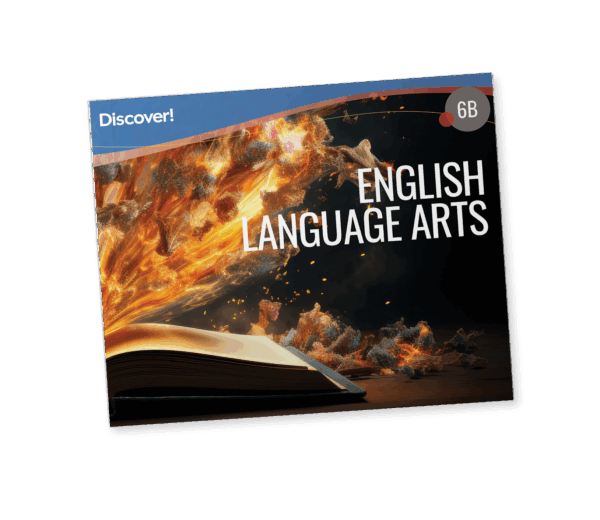 Discover! ELA 6B: Student Worktext