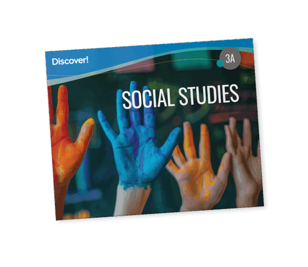 Discover! Social Studies 3A: Student Worktext