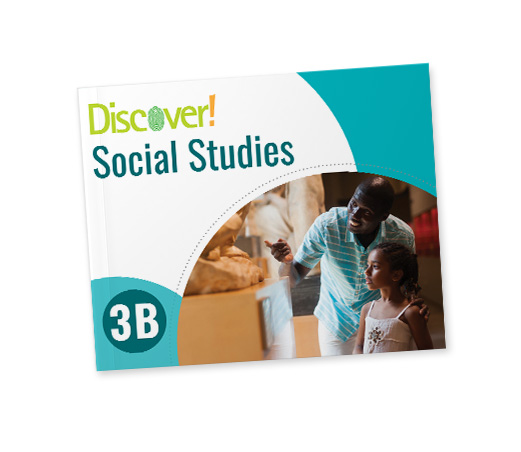 Discover! Social Studies Grade 3B: Student Worktext Paperback Curriculum Express
