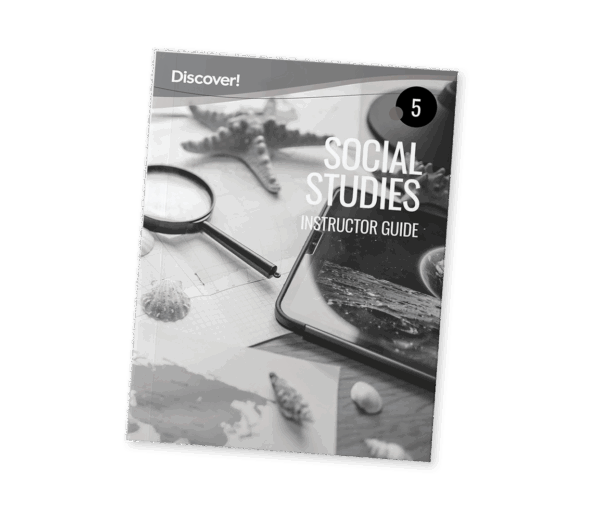 Discover! Social Studies 5: Instructor Guide