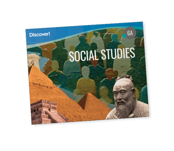Discover! Social Studies 6A: Student Worktext