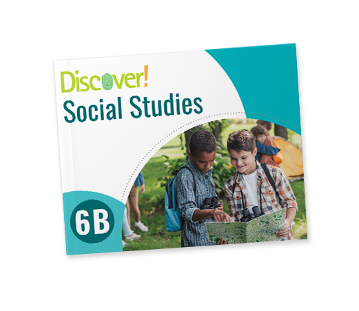 Discover! Social Studies Grade 6B: Student Worktext Paperback Curriculum Express