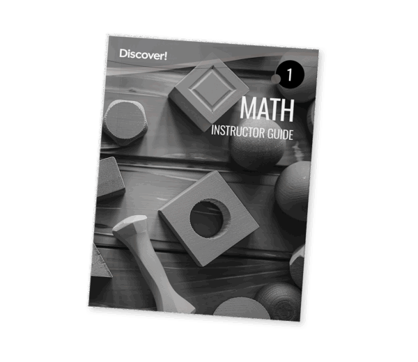 Discover! Math 1: Instructor Guide