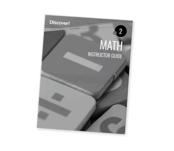 Discover! Math 2: Instructor Guide