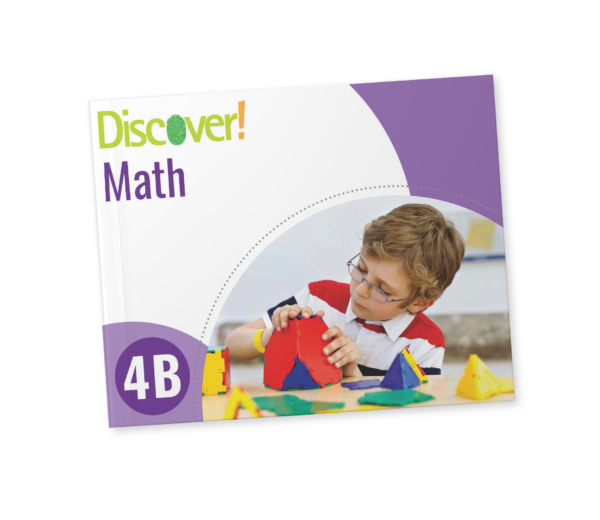 Discover! Math Grade 4B: Student Worktext Workbook Curriculum Express