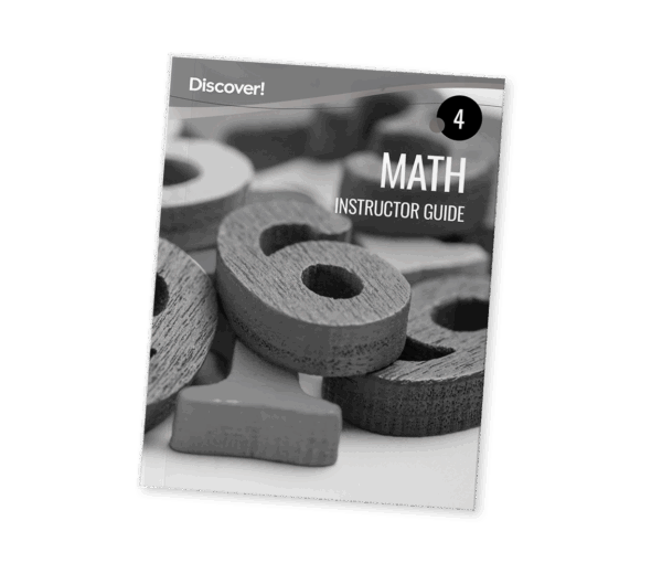 Discover! Math 4: Instructor Guide