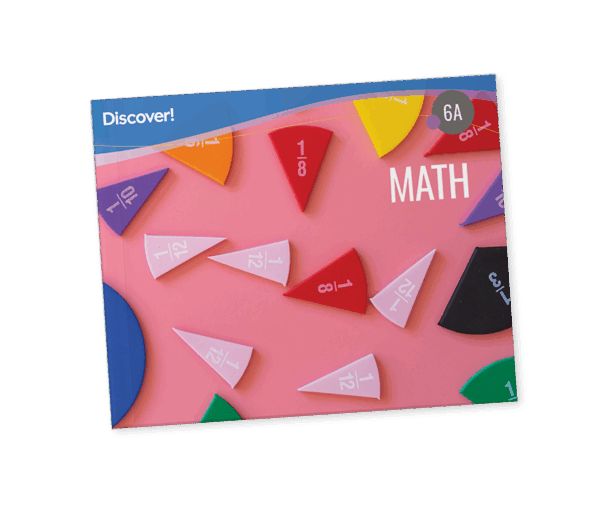 Discover! Math 6A: Student Worktext