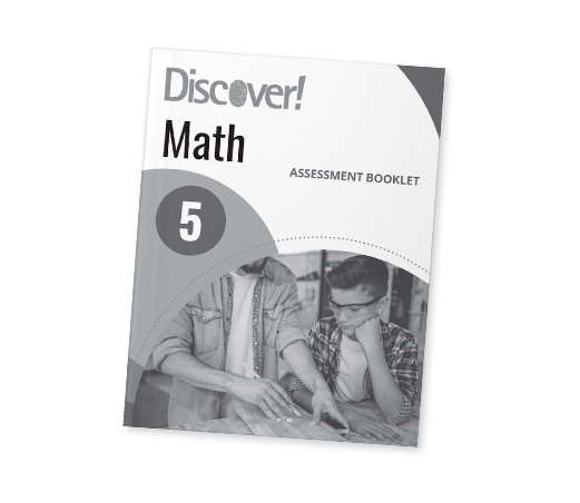 Discover! Math Grade 5 Assessment Booklet