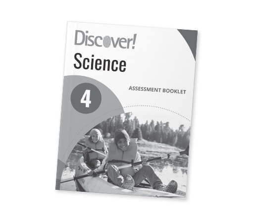 Discover! Science Grade 4 Assessment Booklet