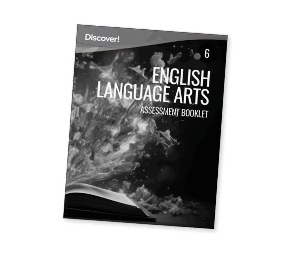 Discover! ELA Grade 6 Assessment Booklet
