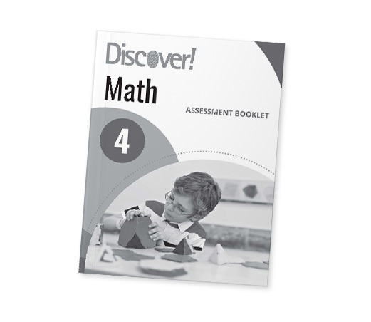 Discover! Math Grade 4 Assessment Booklet