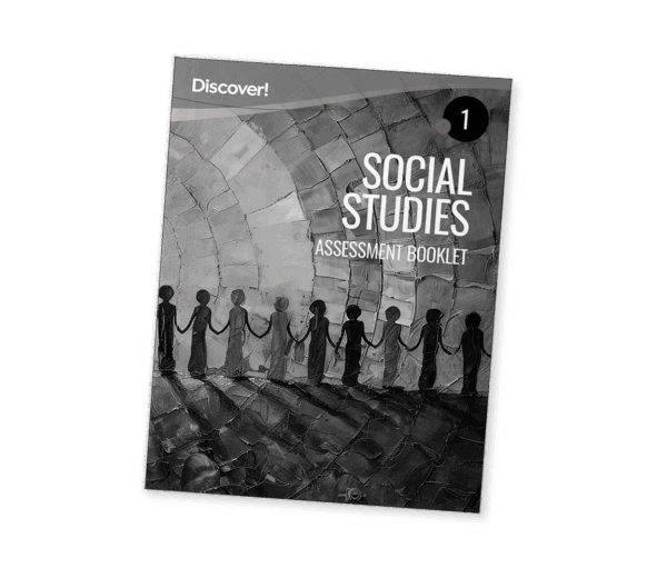 Discover! Social Studies Grade 1 Assessment Booklet