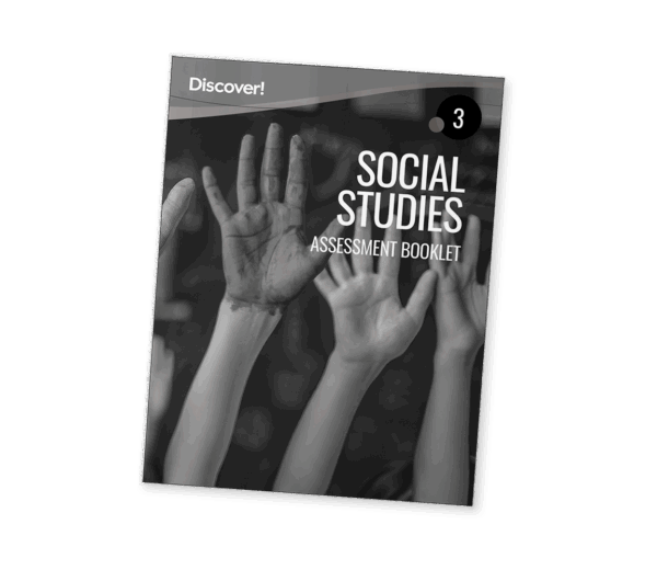 Discover! Social Studies Grade 3 Assessment Booklet