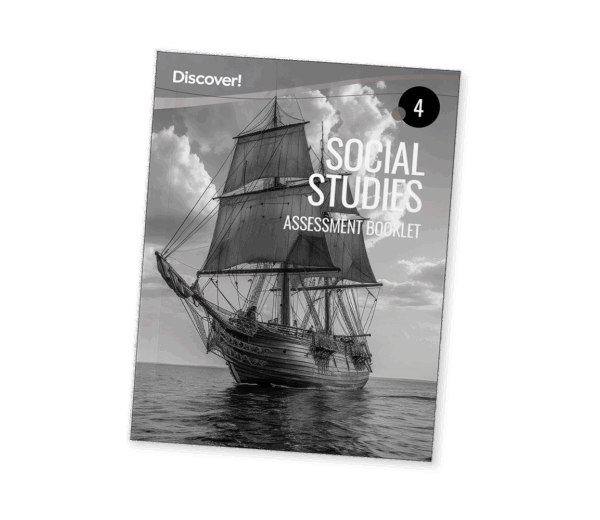 Discover! Social Studies Grade 4 Assessment Booklet