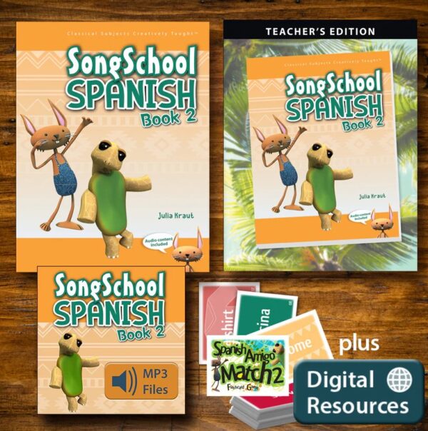 Song School Spanish 2 Complete Set by Classical Academic Press
