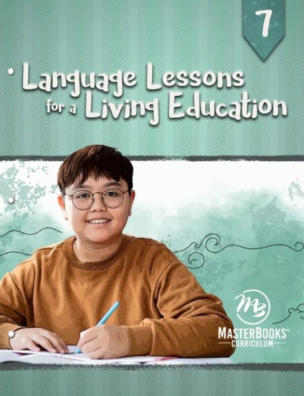 Language Lessons for a Living Education 7 from Master Books
