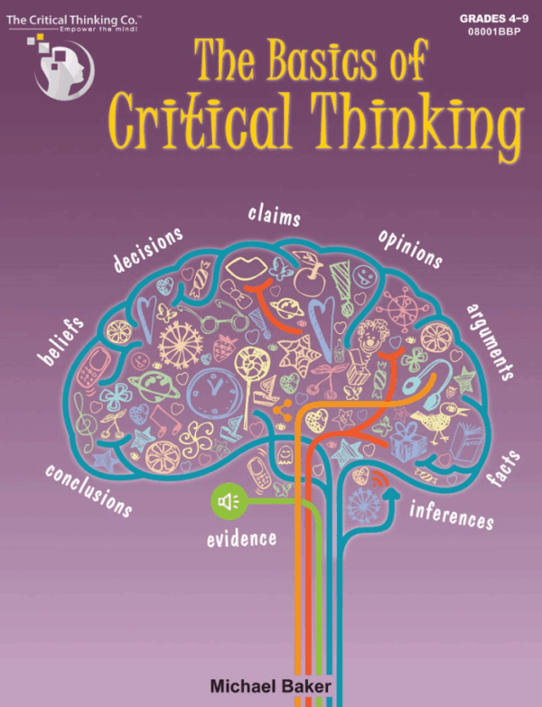 The Basics of Critical Thinking from The Critical Thinking Company