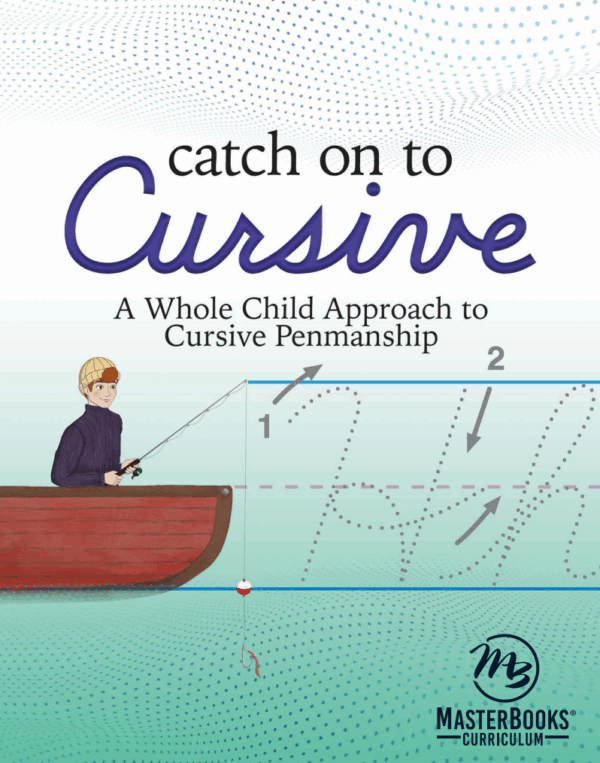 Catch on to Cursive from Master Books