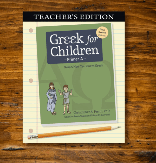 Greek for Children, Primer A Teacher (Revised) from Classical Academic Press
