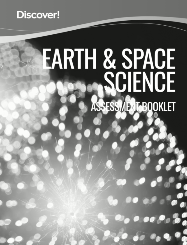 Discover! MS Earth & Space Science - Assessment Booklet